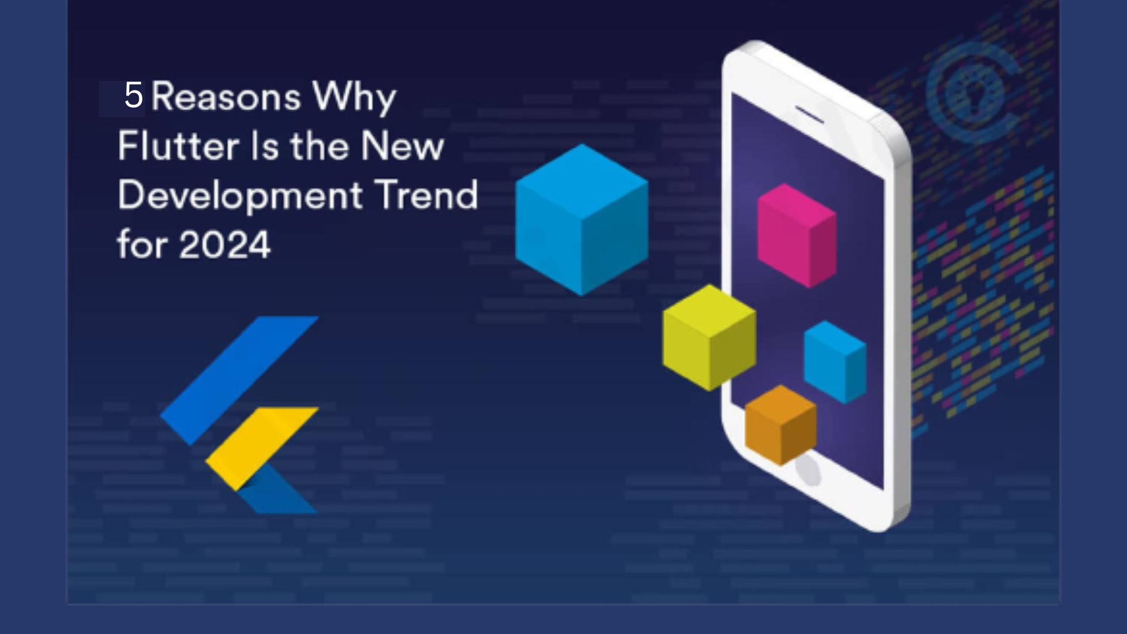 5 Reason Flutter App Development Trends