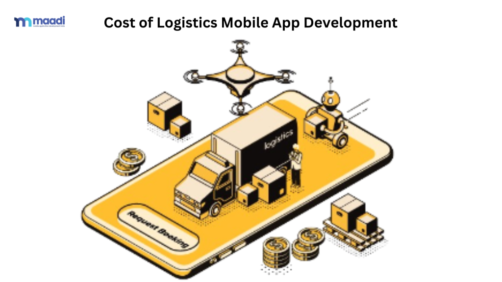 What is the cost of logistics mobile app development in India?