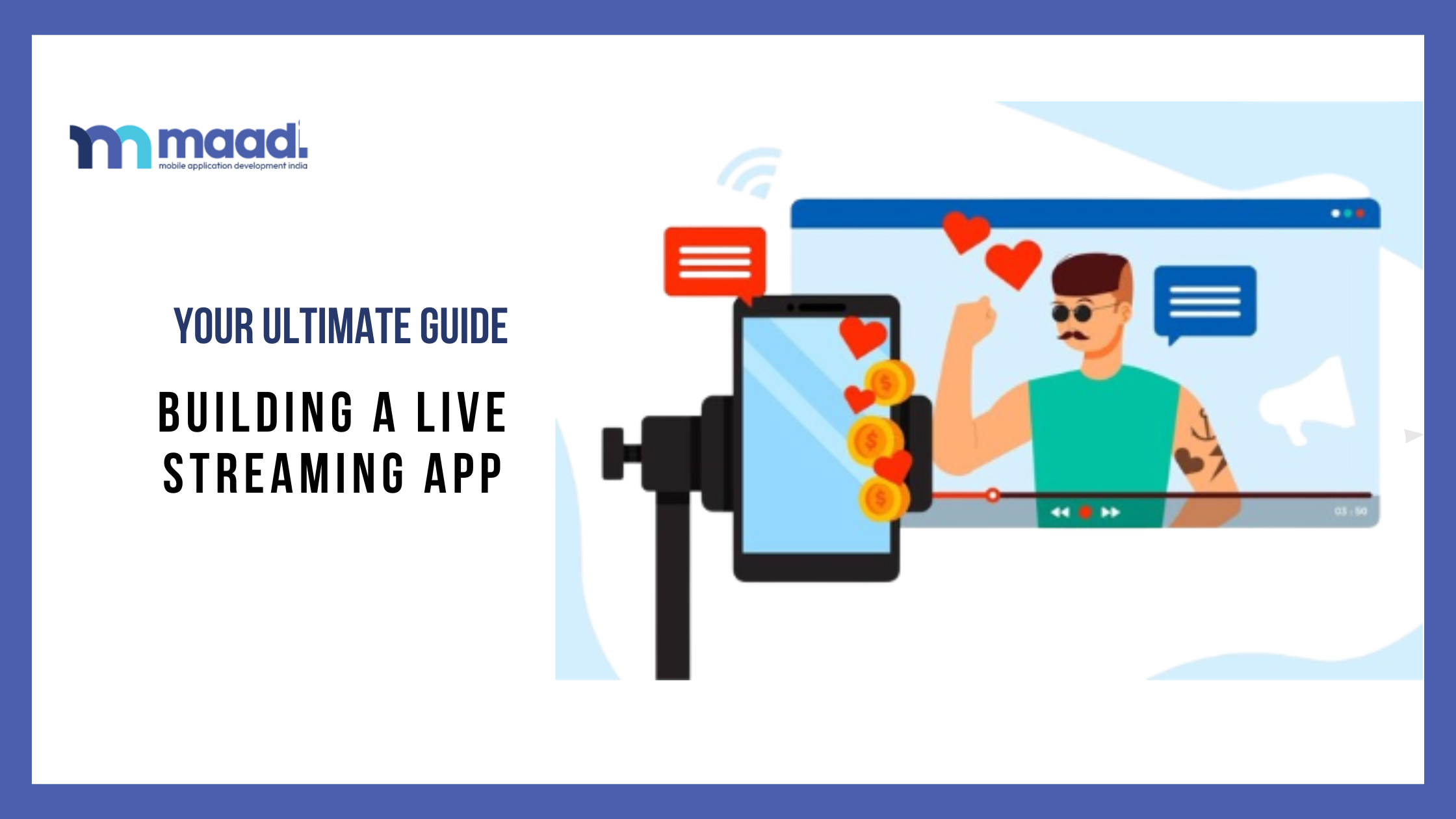 Live streaming app development