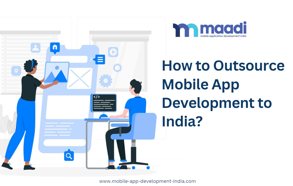 outsource mobile app development india