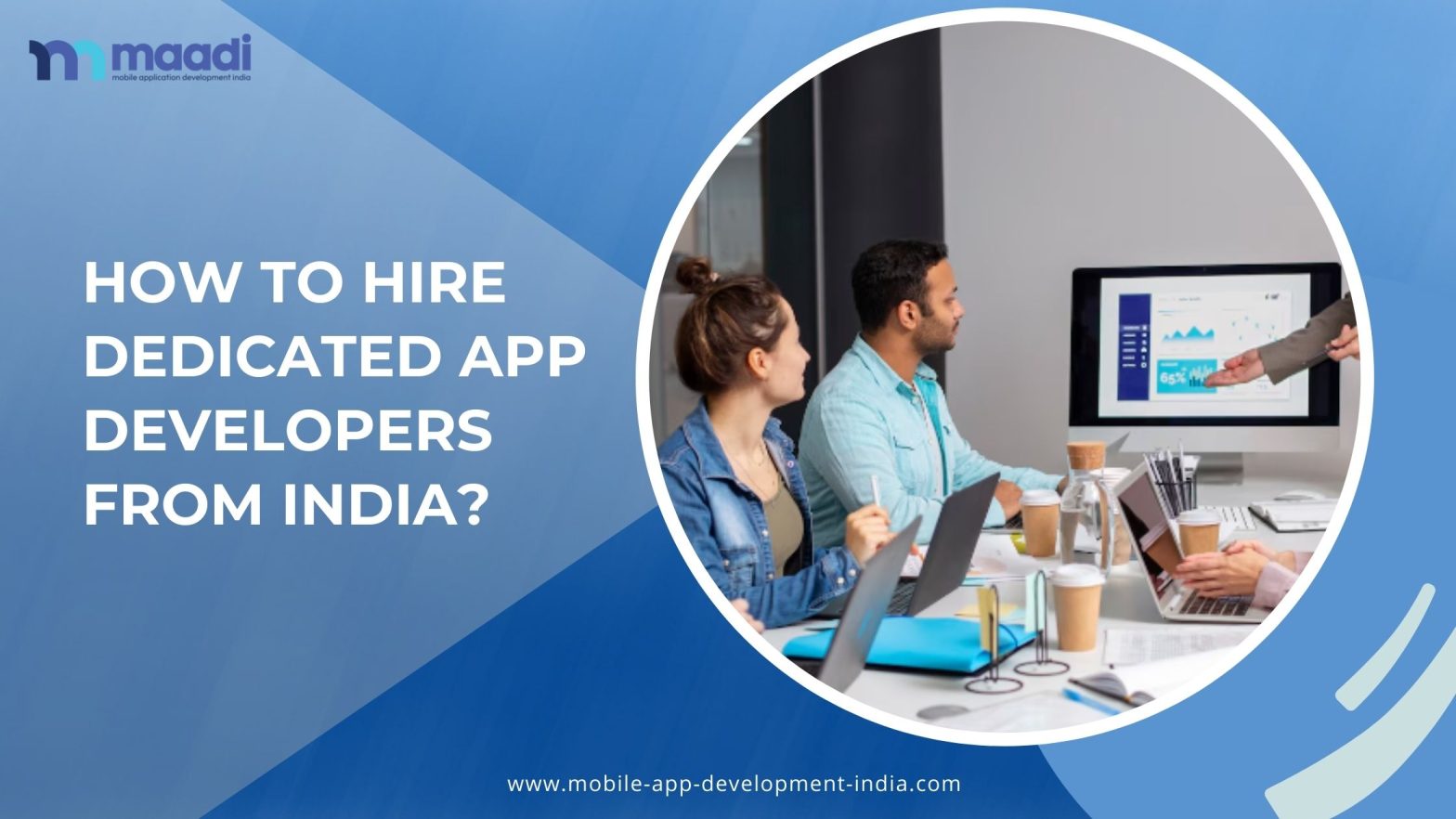 How to Hire Dedicated App Developers india